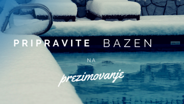 Pripravite bazen na prezimovanje!